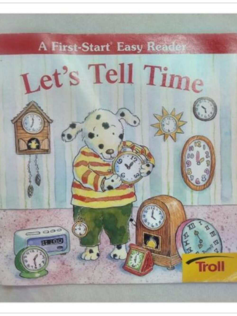 Let's Tell Time A First-Start Easy Reader Troll Communications 1st 2000 PB